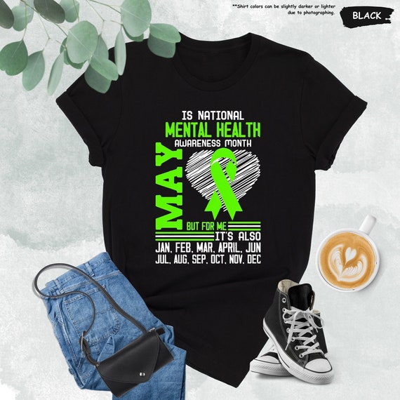 May Is Mental Health Awareness Shirt, Mental Health Month Shirt, Mental Health Gift, Cute Awareness Shirt, Green Ribbon Shirt, Anxiety Shirt