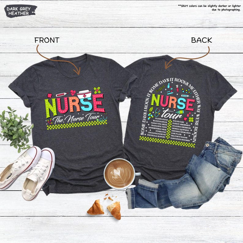 Nurse Tour Shirt, Retro Nurse Shirt, Front And Back Nurse Tee, Nurses Gifts, Nurse Life Tshirt, Some Days I Rock It Shirt, Funny Nurse Gift Bild 1
