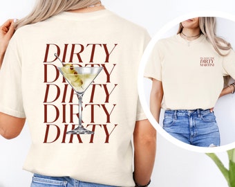 Dirty Martini T-Shirt: Cocktail Lover Gift, Comfort Colors Tee