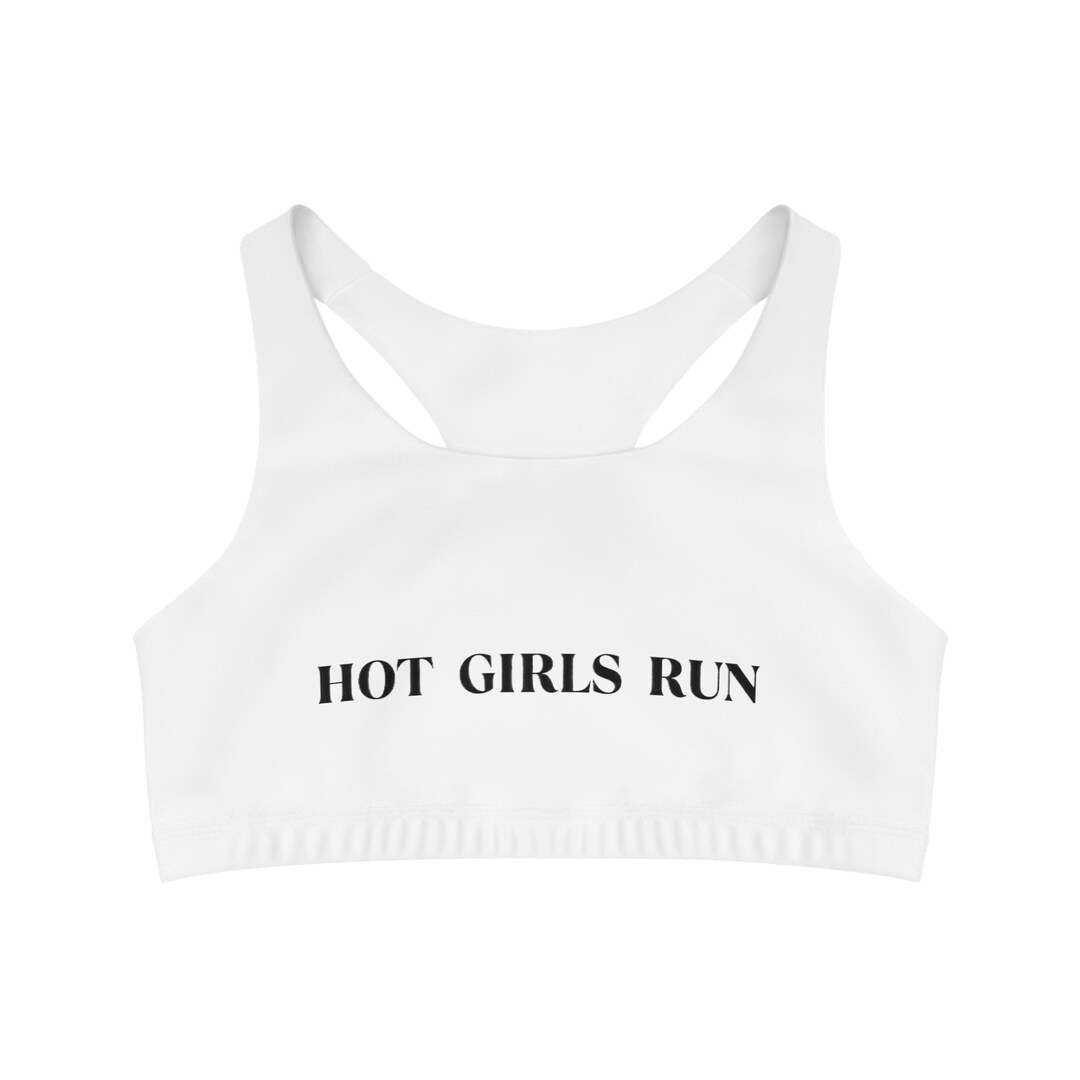 Hot Girls Run Sports Bra Custom Sports Bra Funny Sports Bra Etsy
