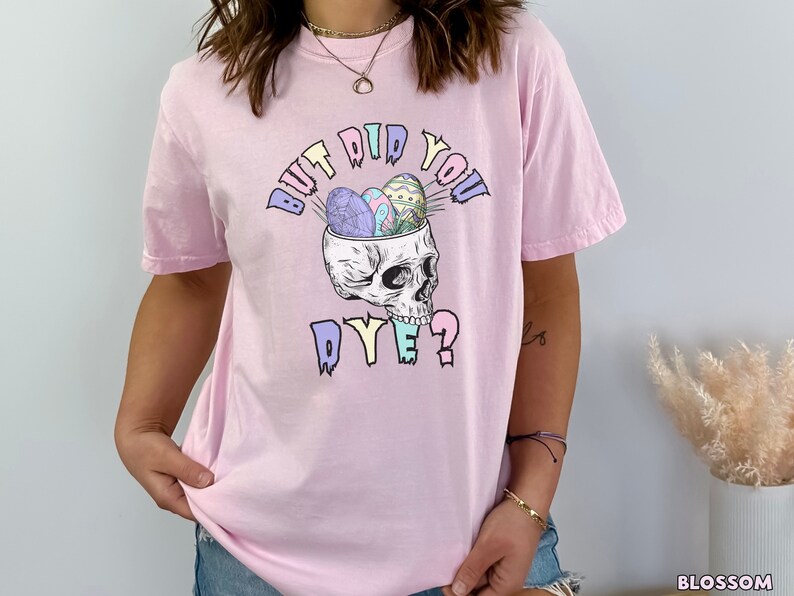 Plus Size BUT DID YOU DYE Graphic Easter Tee main image 0
