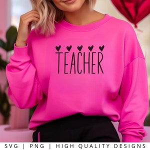 TEACHER SVG PNG - Teacher Hearts Svg, Teacher Svg, Cut File, Cricut Svg, Gift for Teacher, Valentines Day Svg, Svg for Women, Valentine
