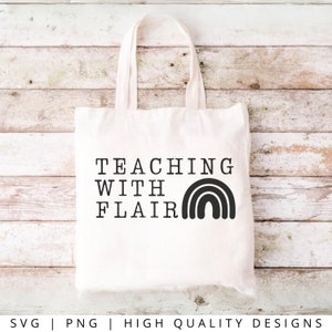 TEACHER SVG PNG - Teaching with Flair Svg, Teacher Svg, Cut File, Cricut Svg, Gift for Teacher, Inspirational, Motivational, Svg for Women