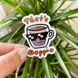 That's Doppio - Espresso Pun Sticker - Coffee Stickers