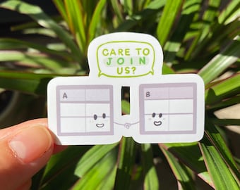 Care to JOIN us? Data/SQL Sticker - Cute Tech Sticker