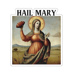 Weesgegroet voetbal sticker grappig katholiek college sticker maagd moeder van God sport humor RCIA vol genade rozenkrans sport touchdown TDs