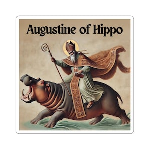 Adesivo Sant'Agostino d'Ippona Adesivo Cavalcare un Ippopotamo Divertente Meme Santo Umorismo Cattolico Anti-Eretico Divertente Ortodossia Orientale Meme Santità