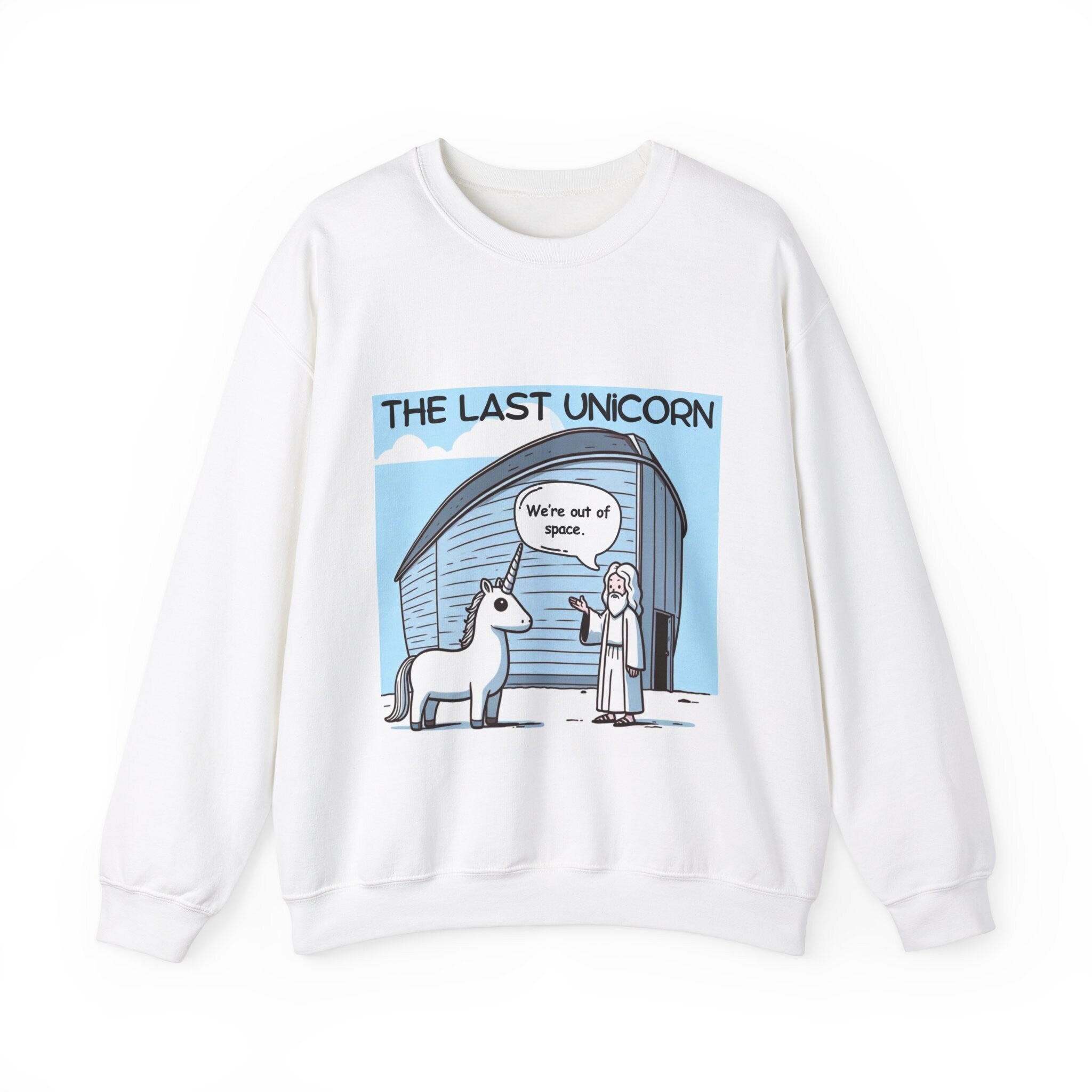 Funny Unicorn Sweatshirt Noah's Ark Bible Meme Christian Humor Sweater Animal Humor Shirt Religious God Gag Gift