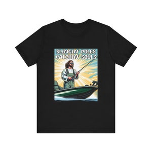 Funny Jesus Fishing T-Shirt Slingin' Poles Catchin' Souls Fisher of Men Church Camp Shirt Christian Youth Group Bass Fish Outdoor Tee image 7