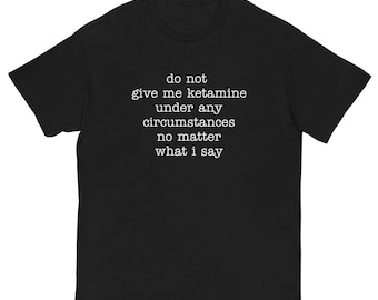 Ketamine Rave Fun Tee / Ketamine Party Shirt Mens Womens