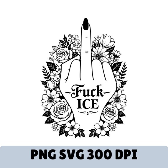 Fuck Ice SVG PNG, Chinga La Migra, Minneapolis Protest Human Rights