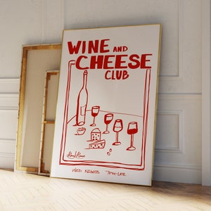 Wine and Cheese Club Art Print, wijnposter, barwagenkunst, kaaskunst, handgetekende drankjes, wijnillustratie, retro keukenposter