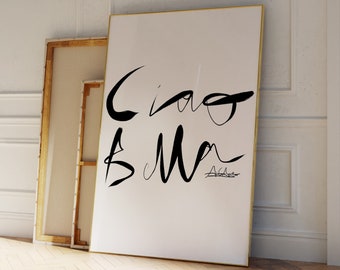 Ciao Bella Print, B&W Mid Century Print, Aesthetic wall art, Bauhaus Print, Typography Print, Italian Quote Print, Italian Script Print