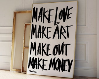 Make Love Make Art Art Print, Minimalist Hand Drawn Typography, Mid Century Quote Print, Exhibition Poster, Cool Black and White Print