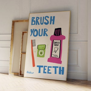 Brush Your Teeth Art Print, Cute Bathroom Poster, Hand Drawn Sketch, Colorful Aesthetic Print, Minimalist Bathroom Decor, Typography Print