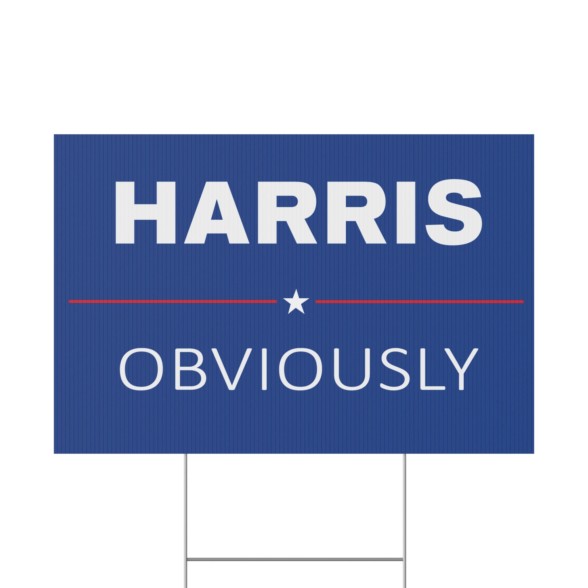 Discover Harris Obviously | Yard Sign