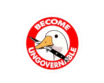 Devenez une oie ingouvernable | Sticker autocollant