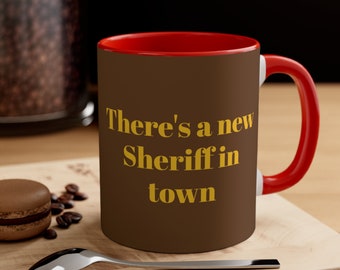 Bulldog Theres a New Sheriff in Town Accent Coffee Mug, 11oz