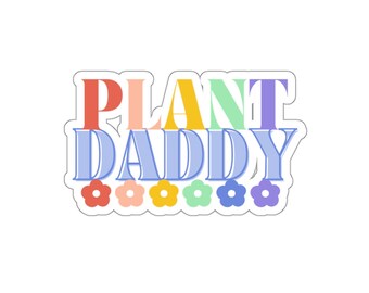 Plant Daddy Vinyl Sticker, Funny Plant Graphics, Plant Dad Sticker, Rainbow Pride Sticker voor Waterfles, Tablet, iPad en Auto