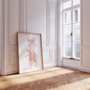 Coquette Pink “Girls World” Ballet Shoes Digital Wall Art /Poster, Coquette Ballet Digital Wall Art/Poster Coquette Pink, Coquette Decor