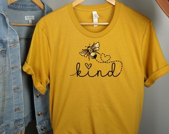 Bee Kind Shirt, Be Kind Shirt, Unisex, Kindness Shirt, Birthday Gift, Teacher Gift, Valentine Gift, Teacher Gift, Mom Gift, Gift for Her