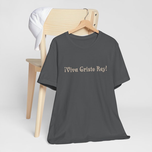 Viva Cristo Rey Tee, Our Lady of Guadalupe T-Shirt, Christ the King Top, Our Lady of Guadalupe Comfy T Shirt, Catholic Gifts