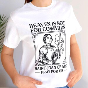 Saint Joan of Arc Tee: Christian Religious Gift, Unisex T-Shirt