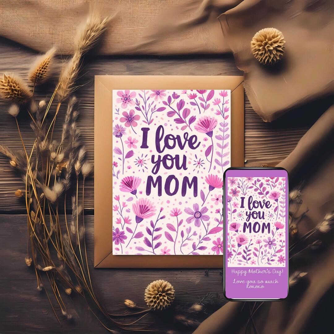 Printable Mother’s Day Card for Mom | Floral I Love You Mom Card | Pink ...