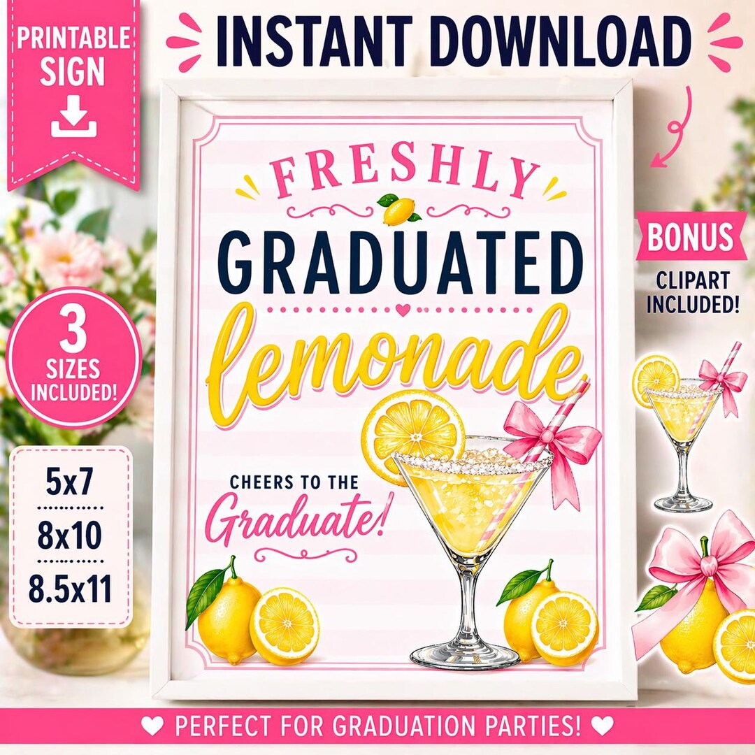 Freshly Graduated Lemonade Sign | Graduation Party Decor | Class of ...