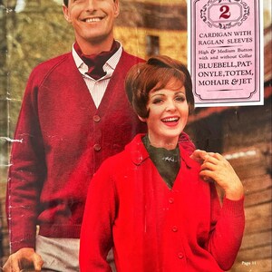 May include: A vintage knitting pattern booklet featuring a couple wearing red cardigans. The pattern is for a cardigan with raglan sleeves and is available in bluebell, pat-onyle, totem, mohair and jet colors. The booklet is from the Patons Classic Series and is number 2.