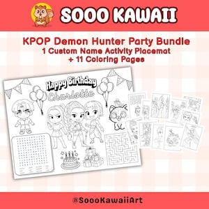 May include: A black and white KPOP Demon Hunter Party Bundle with a custom name placemat and 11 colouring pages. The placemat features cartoon characters, a word search, and a maze. The words "Happy Birthday Charlotte" are visible.