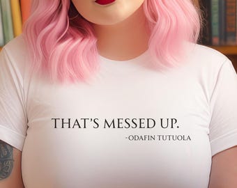 Law and Order SVU Tee: "That's Messed Up" Tutuola Quote