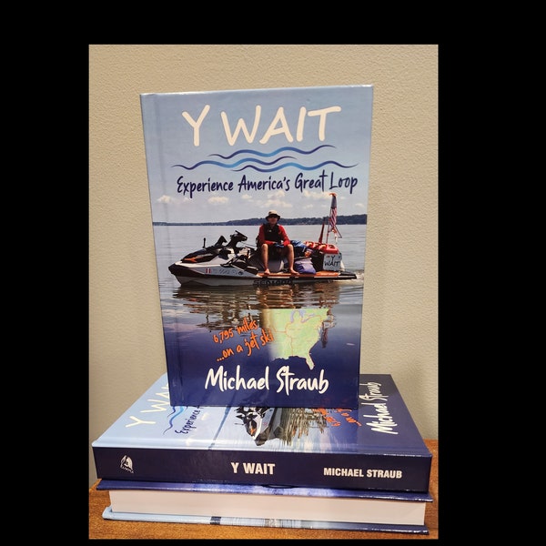 Y WAIT - Signed, Color Hardcover Book