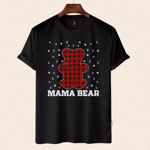 Mama Bear Shirt, Happy Mother&#39;s Day Shirt, Mother&#39;s Day Gifts, Mama Shirt, Cute Bear Mama Graphic Tee, Mother Love Shirt