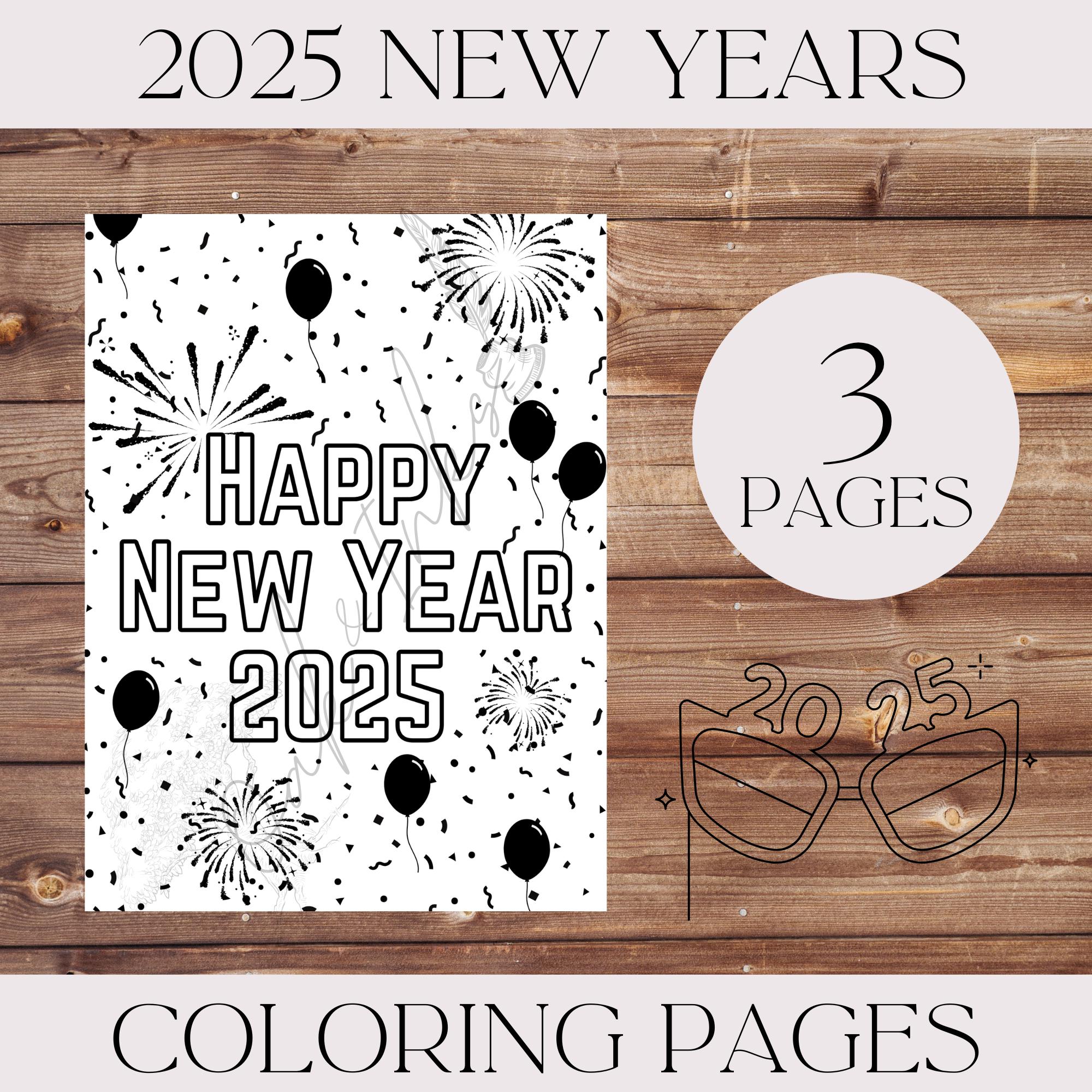 2025 New Years Coloring Pages for Kids | New Year | Printable | 3 Pages ...