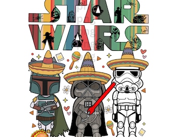 Star Wars PNG Darth Vader Stormtrooper Custom Cinco de Mayo PNG, Happy Mexican Fiesta Party png, Hollywood Studios Galaxy's Edge Family Trip