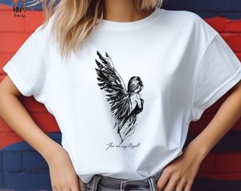 Inspirational Angel Wing and Figure Art T-Shirt - 'You are my Angel' Quote Tee - Artistic Guardian Angel Top