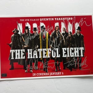 The Hateful Eight Movie Poster 11x17 SIGNED By 5 Cast Members & AUTHENTICATED with COA