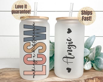 LCSW Iced Coffee Cup, Social Worker Coffee Glass Cup, Gift for Social Worker, Licensed Clinical Social Worker, MSW Coffee Cup, Gift for Grad