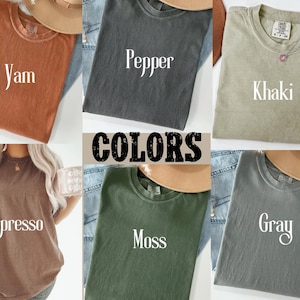 May include: A collage of ten different colored t-shirts with the color names written on each shirt. The colors are: Yam, Pepper, Khaki, Espresso, Moss, Gray.