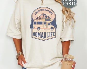 Camping Shirt Comfort Colors Tshirt Outdoor T-shirt Gift Nature Lover T-Shirt Camper Van Gift Travel Lover Tee Nature Shirt For Nomad Shirt