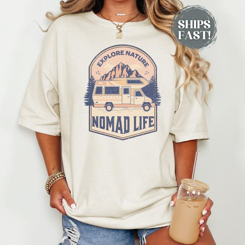 Camping Shirt Comfort Colors Tshirt Outdoor T-shirt Gift Nature Lover T-Shirt Camper Van Gift Travel Lover Tee Nature Shirt For Nomad Shirt
