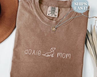 Dachshund Shirt Comfort Colors Shirt For Women Dachshund Lover Tshirt Doxie Mom T-shirt Gift For Dachshund Mom Gift Weiner Dog Shirt Dog Mom