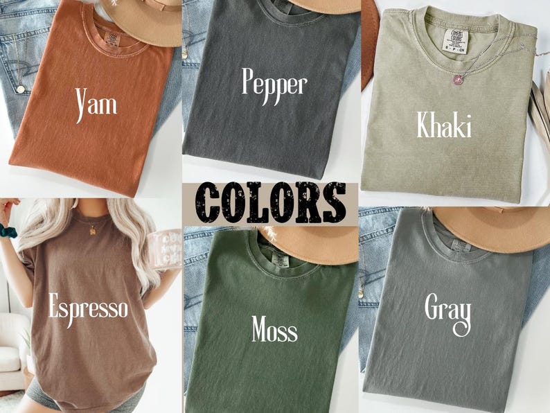 May include: A collection of t-shirts in various colors, including Yam, Pepper, Khaki, Espresso, Moss, and Gray. Each shirt has the color name printed on the front.