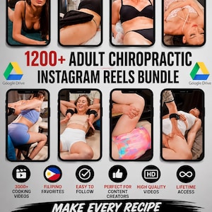 May include: A digital marketing bundle featuring eight smartphone screens displaying chiropractic adjustment videos. Text includes SHORTS / REELS / TIKTOK, 1200+ ADULT CHIROPRACTIC INSTAGRAM REELS BUNDLE, 3000+ COOKING VIDEOS, FILIPINO FAVORITES, and MAKE EVERY RECIPE A REEL-WORTHY EXPERIENCE.