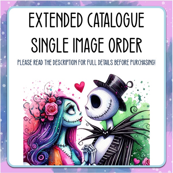 Extended Catalogue Single Image Order, Printable Graphics, Downloadable Images