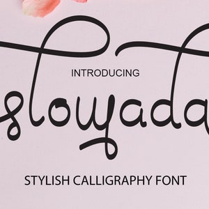 Slowada Calligraphy Font - Script Font, Modern Font, Boho Font, Branding Font, Stylish Font, Fonts for Cricut, Bohemian Fonts, Cricut Fonts