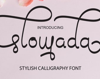 Slowada Calligraphy Font - Script Font, Modern Font, Boho Font, Branding Font, Stylish Font, Fonts for Cricut, Bohemian Fonts, Cricut Fonts