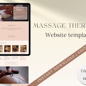 May include: A website template for massage therapy, displayed on a tablet. The design features a soft, neutral color palette with sections for services, about us, and booking. Text includes "Zense Wellness" and "Instant Download | Editable."