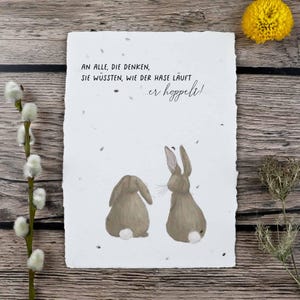 Einpflanzbare Osterkarte aus handgeschöpftem Saatpapier | Karte Wie der Hase läuft | Karte zu Ostern mit süßem Hasenmotiv & lustigem Spruch